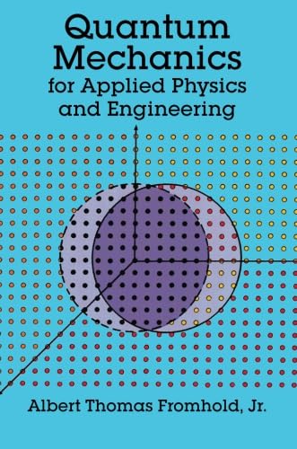 9780486667416: Quantum Mechanics for Applied Physics and Engineering