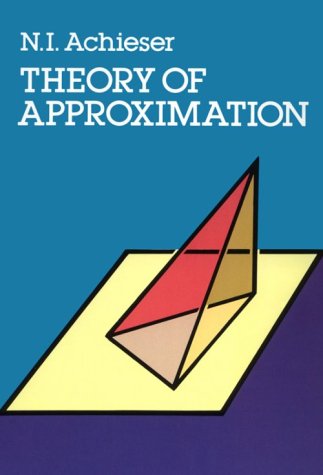 Imagen de archivo de Theory of Approximation a la venta por Zubal-Books, Since 1961