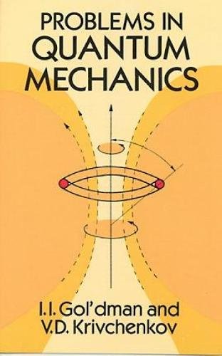 Stock image for Problems in Quantum Mechanics for sale by ThriftBooks-Dallas