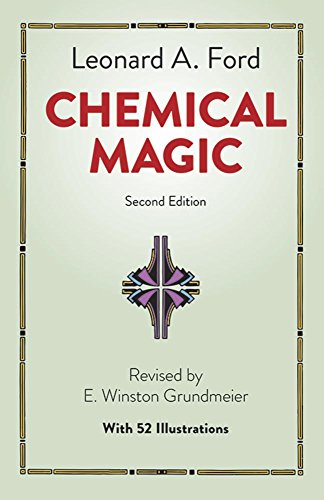 Imagen de archivo de Chemical Magic (Dover Books on Chemistry) a la venta por SecondSale