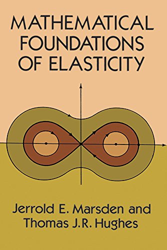 Stock image for Mathematical Foundations of Elasticity (Dover Civil and Mechanical Engineering) for sale by HPB-Red