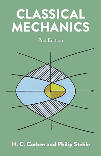 Beispielbild fr Classical Mechanics: 2nd Edition (Dover Books on Physics) zum Verkauf von Goodwill of Colorado