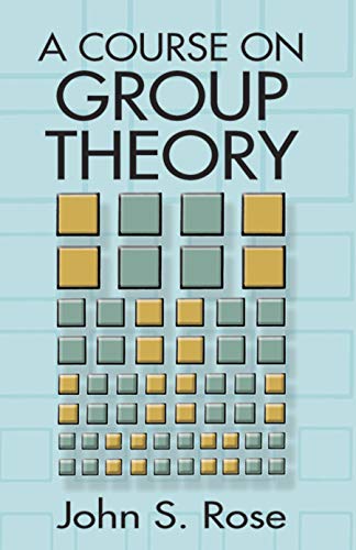 Beispielbild fr A Course on Group Theory zum Verkauf von Blackwell's