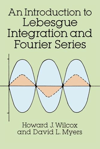 Stock image for An Introduction to Lebesgue Integration and Fourier Series (Dover Books on Mathematics) for sale by SecondSale