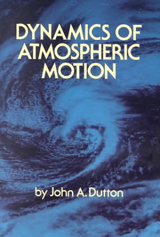 9780486684864: Dynamics of Atmospheric Motion