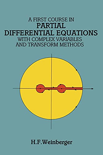 9780486686400: A First Course in Partial Differential Equations with Complex Variables and Transform Methods (Dover Books on MaTHEMA 1.4tics)