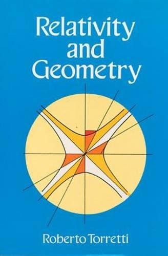 Imagen de archivo de Relativity and Geometry (Dover Books on Physics) a la venta por HPB-Red