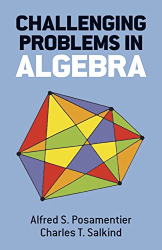 9780486691480: Challenging Problems in Algebra (Dover Books on Mathematics)