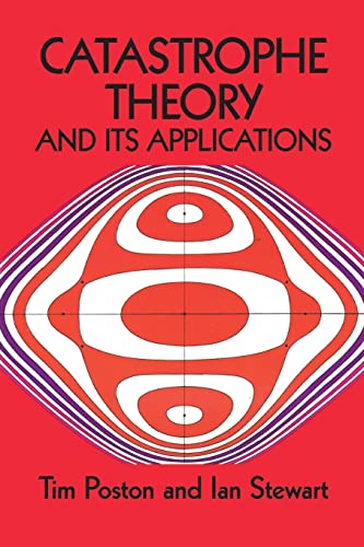 Stock image for Catastrophe Theory and Its Applications (Dover Books on Mathematics) for sale by Goodwill of Colorado