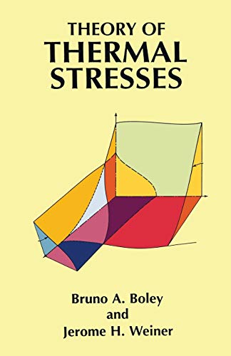 9780486695792: Theory of Thermal Stresses (Dover Civil and Mechanical Engineering)