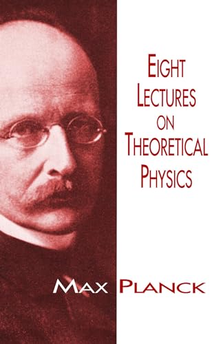 Stock image for Eight Lectures on Theoretical Physics (Dover Books on Physics) for sale by Half Price Books Inc.