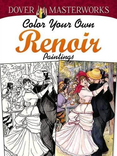 9780486779461: Color Your Own Renoir Paintings