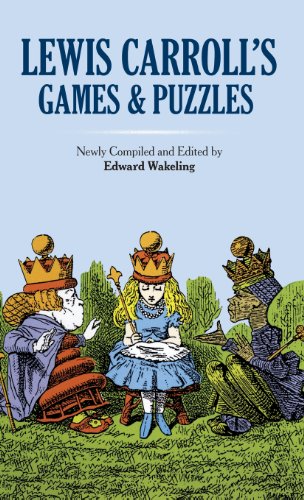 9780486779805: Lewis Carroll's Games and Puzzles (Dover Recreational Math)