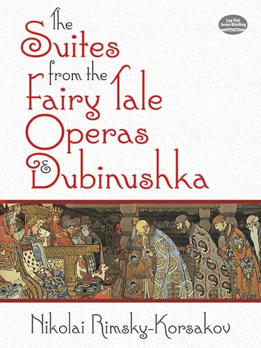 Stock image for The Suites from the Fairy Tale Operas and Dubinushka (Dover Orchestral Music Scores) for sale by GF Books, Inc.