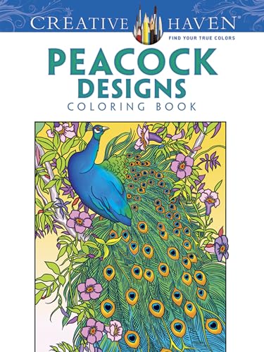 Stock image for Creative Haven Peacock Designs Coloring Book (Creative Haven Coloring Books) for sale by Wonder Book