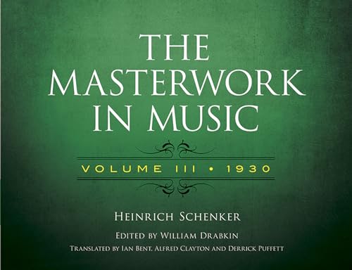 Imagen de archivo de The Masterwork in Music: Volume III, 1930 (Volume 3) (Dover Books On Music: Analysis) a la venta por GF Books, Inc.