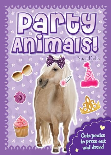 9780486780306: Party Animals! Paper Dolls
