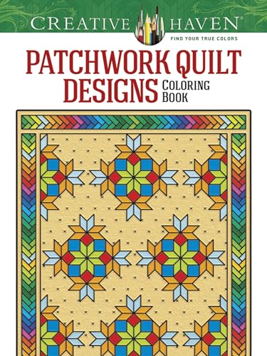 Beispielbild fr Creative Haven Patchwork Quilt Designs Coloring Book zum Verkauf von Better World Books