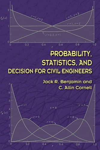 Stock image for Probability, Statistics, and Decision for Civil Engineers (Dover Books on Engineering) for sale by Textbooks_Source