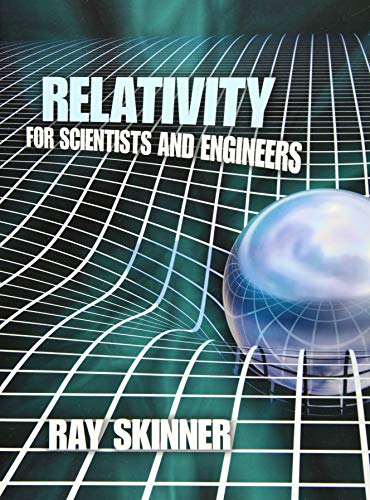 Imagen de archivo de Relativity for Scientists and Engineers (Dover Books on Physics) a la venta por Textbooks_Source