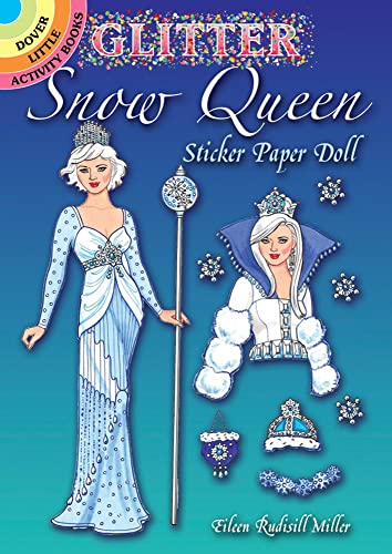 9780486781716: Glitter Snow Queen Sticker Paper Doll (Dover Little Activity Books: Stories)