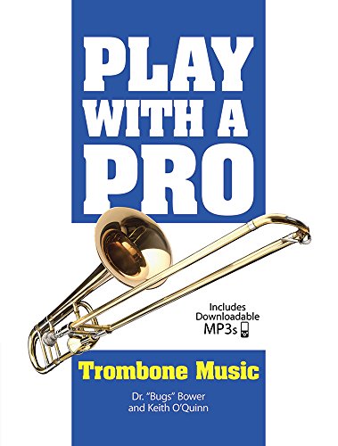Imagen de archivo de Play With a Pro Trombone Music a la venta por Revaluation Books