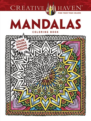 Stock image for COSTCO Creative Haven Mandalas Coloring Book: Color Doodle Imagine Create for sale by Jenson Books Inc