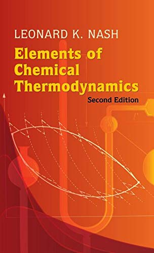9780486785752: Elements of Chemical Thermodynamics: Second Edition (Dover Books on Chemistry)