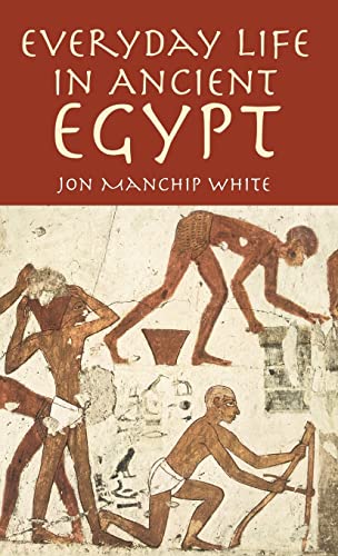 9780486785790: Everyday Life in Ancient Egypt