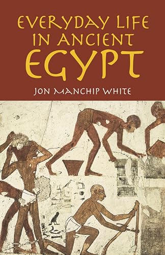 9780486785790: Everyday Life in Ancient Egypt