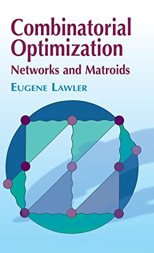 9780486789095: Combinatorial Optimization: Networks and Matroids