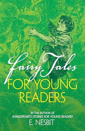 Imagen de archivo de Fairy Tales for Young Readers : By the Author of Shakespeare's Stories for Young Readers a la venta por Better World Books