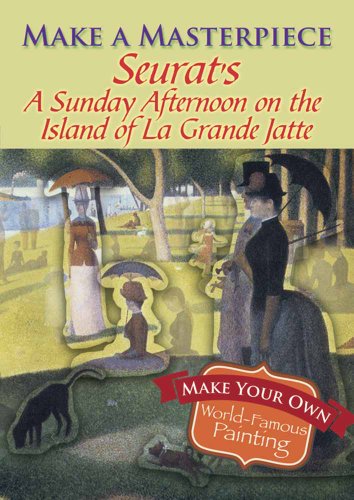 9780486789514: Make a Masterpiece -- Seurat's A Sunday Afternoon on the Island of La Grande Jatte (Dover Little Activity Books: Art & Desig)