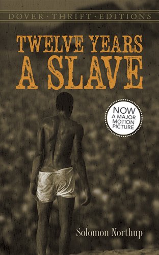 Imagen de archivo de Twelve Years a Slave (Dover Thrift Editions) a la venta por Adventures Underground