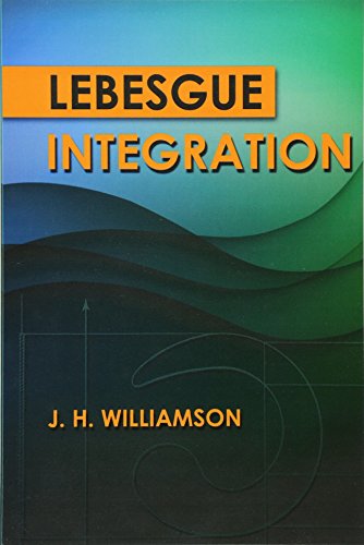 9780486789774: Lebesgue Integration