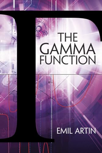 Beispielbild fr The Gamma Function (Dover Books on Mathematics) zum Verkauf von HPB-Emerald