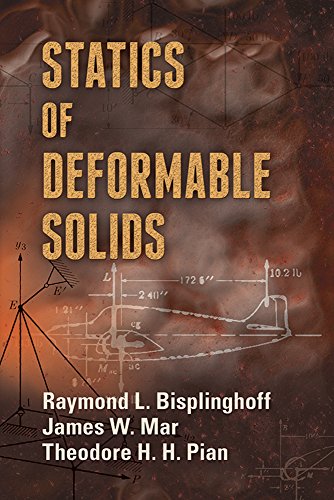 Imagen de archivo de Statics of Deformable Solids (Dover Books on Engineering) a la venta por GF Books, Inc.