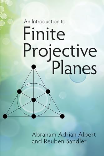 9780486789941: An Introduction to Finite Projective Planes (Dover Books on MaTHEMA 1.4tics)