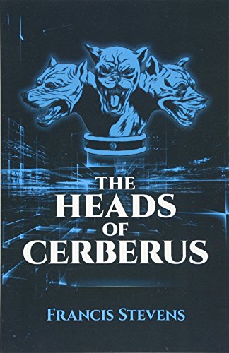 9780486790268: The Heads of Cerberus