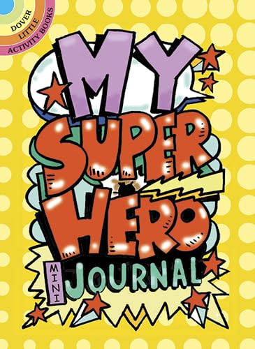 Beispielbild fr My Superhero Mini-Journal zum Verkauf von Blackwell's