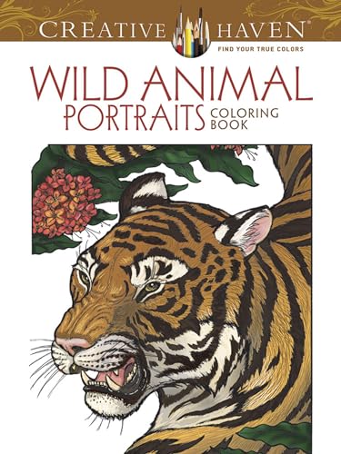 Stock image for Creative Haven Wild Animal Portraits Coloring Book: Relax & Find Your True Colors (Adult Coloring Books: Animals) for sale by ZBK Books