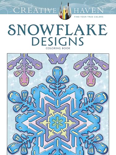 Stock image for Creative Haven Snowflake Designs Coloring Book (Adult Coloring Books: Seasons) for sale by Goodwill of Colorado