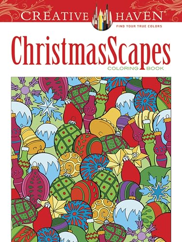 Stock image for Creative Haven ChristmasScapes Coloring Book (Adult Coloring) for sale by SecondSale