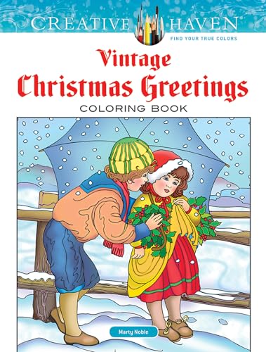 9780486791890: Creative Haven Vintage Christmas Greetings Coloring Book