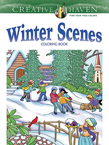 Stock image for Creative Haven Winter Scenes Coloring Book (Adult Coloring) for sale by SecondSale