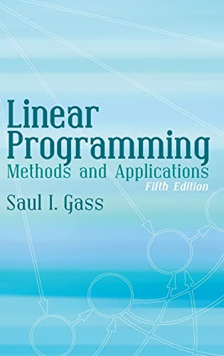 9780486792347: Linear Programming: Methods and Applications (Dover Books on Computer Science)