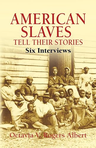 9780486792422: American Slaves Tell Their Stories: Six Interviews (African American)