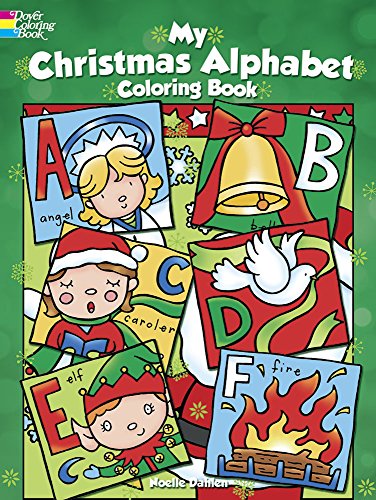 9780486792446: My Christmas Alphabet Coloring Book (Dover Holiday Coloring Book)