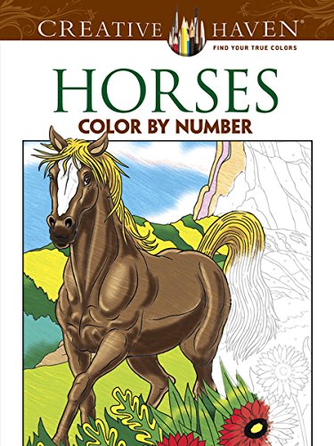 Creative Haven Horses Color by Number Coloring Book (Creative Haven Coloring Books)