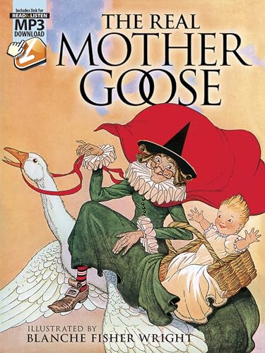 Imagen de archivo de The Real Mother Goose: with MP3 Downloads (Dover Read and Listen) a la venta por BooksRun